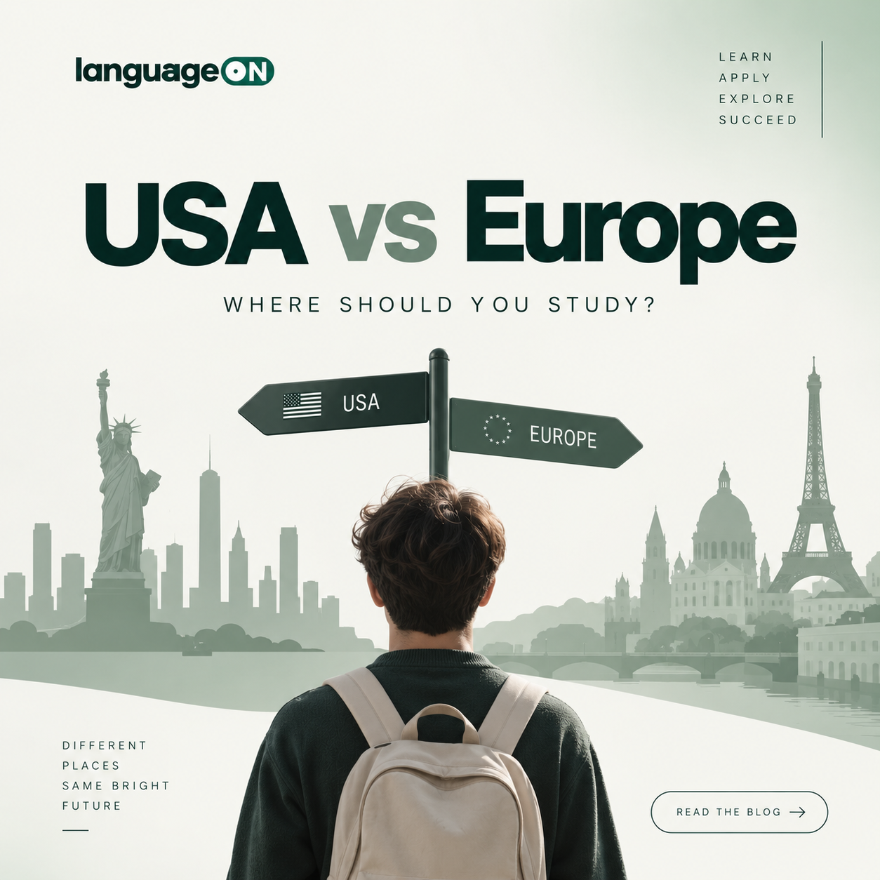 USA vs Europe: Where Should You Study? | LanguageOn Guide